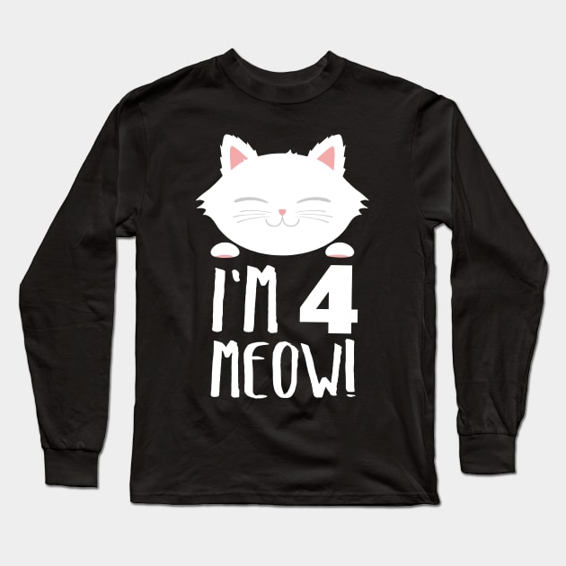 I am 4 meowl cat t-shirts Long Sleeve T-Shirt by JaydenGleadow